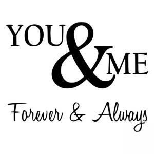 You & Me Forever and Aways