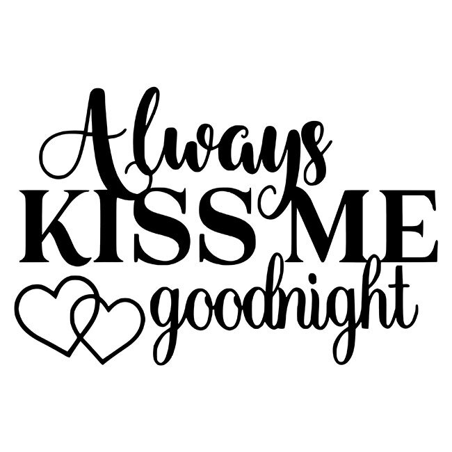 Always Kiss Me Goodnight Stencil DIY Art in a Box