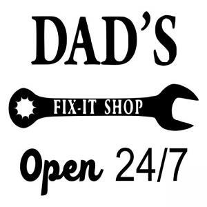 dads-fix-it-shop-open-24-7