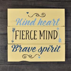 Kind_heary_fierce_mind_brave_spirit3_650x650